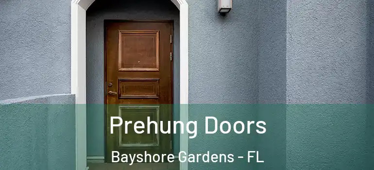 Prehung Doors Bayshore Gardens - FL